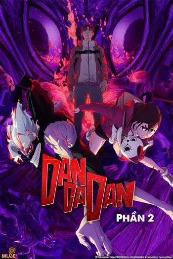 Watch Dan Da Dan Phần 2 - Dandadan Season 2