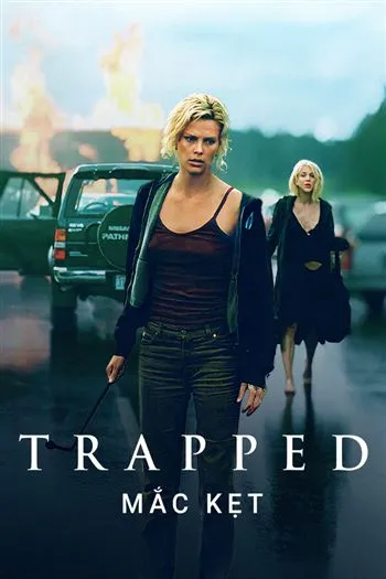 Watch Mắc Kẹt - Trapped