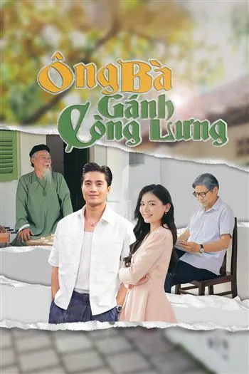 Ông Bà Gánh Còng Lưng